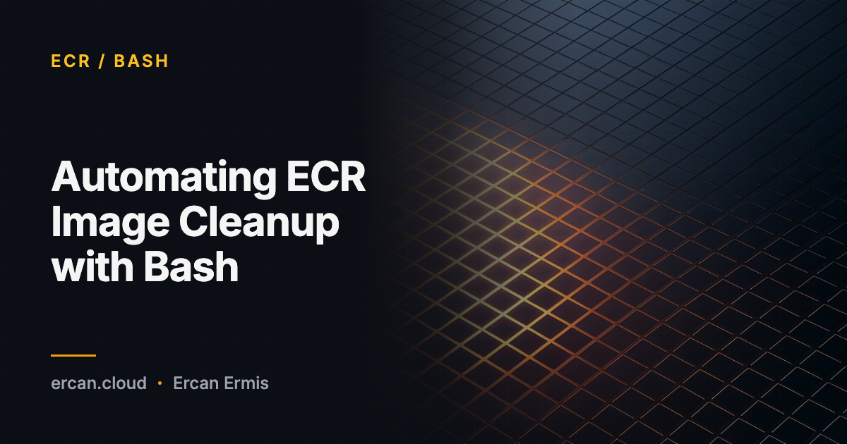 Automatisierung der ECR Image-Bereinigung mit Bash