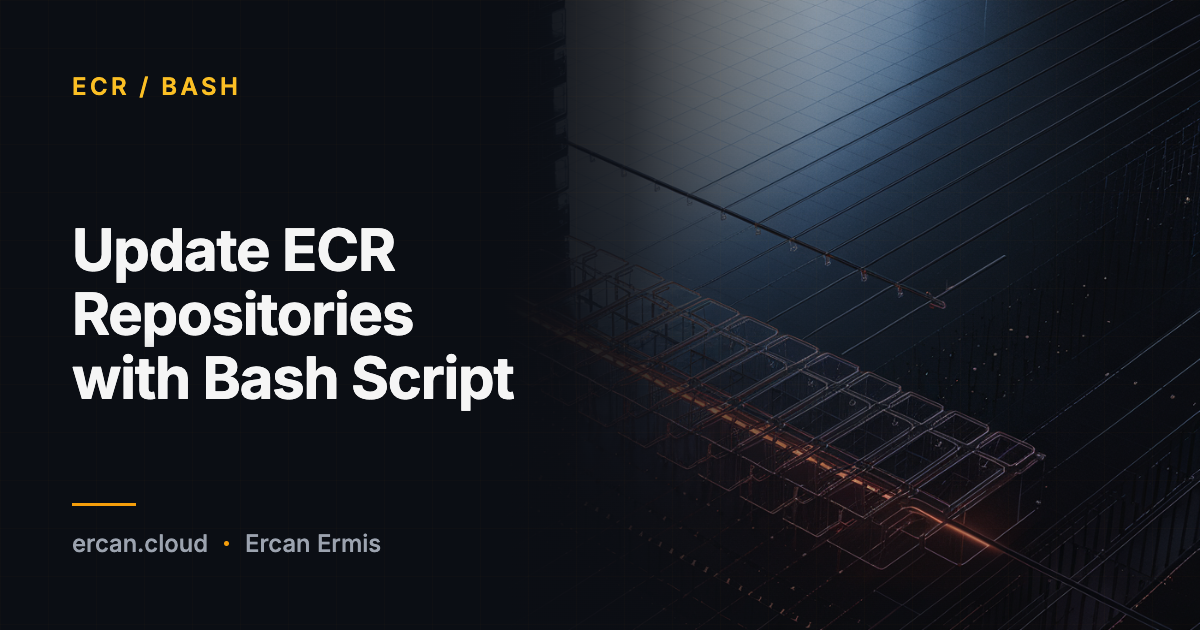 Aggiornare i Repository ECR con uno Script Bash